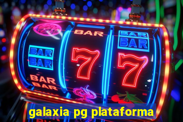 galaxia pg plataforma